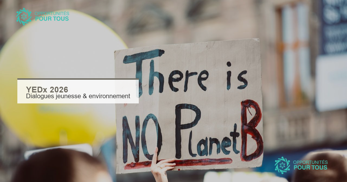 YEDx 2026 : organisez un dialogue jeunesse sur l&rsquo;environnement