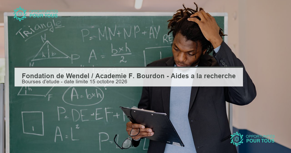 Fondation de Wendel / Académie François Bourdon – Aides à la recherche (bourses d&rsquo;étude de la Fondation Wendel)
