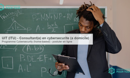 UIT (ITU) – recrute un(e) consultant(e) en cybersécurité (poste à domicile)