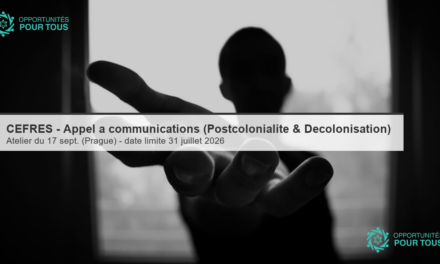 CEFRES – appel à communications : atelier « Postcolonialité, Décolonisation et pensée anticoloniale à partir de perspectives non occidentales »