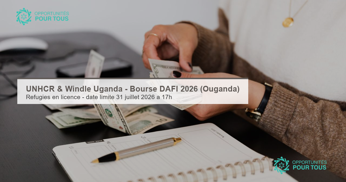 UNHCR & Windle International Uganda – Bourse DAFI 2026 (réfugiés en Ouganda)