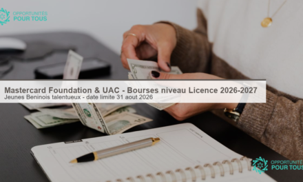 Mastercard Foundation & UAC – Bourses niveau Licence (année académique 2026-2027)