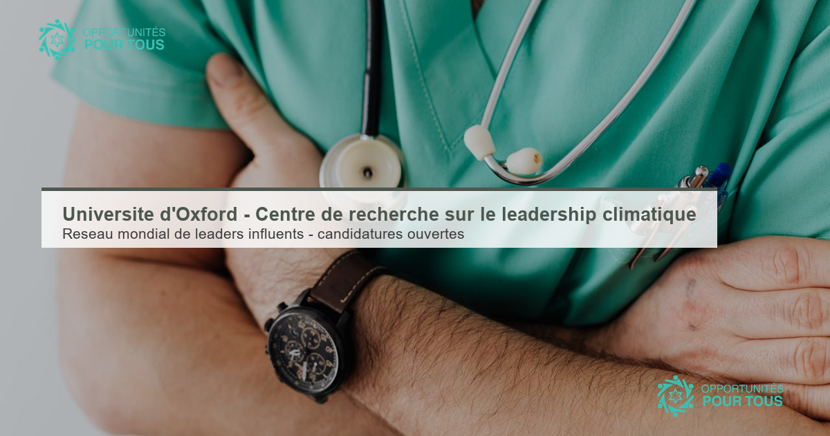 Université d&rsquo;Oxford – Centre de recherche sur le leadership climatique (candidatures ouvertes)