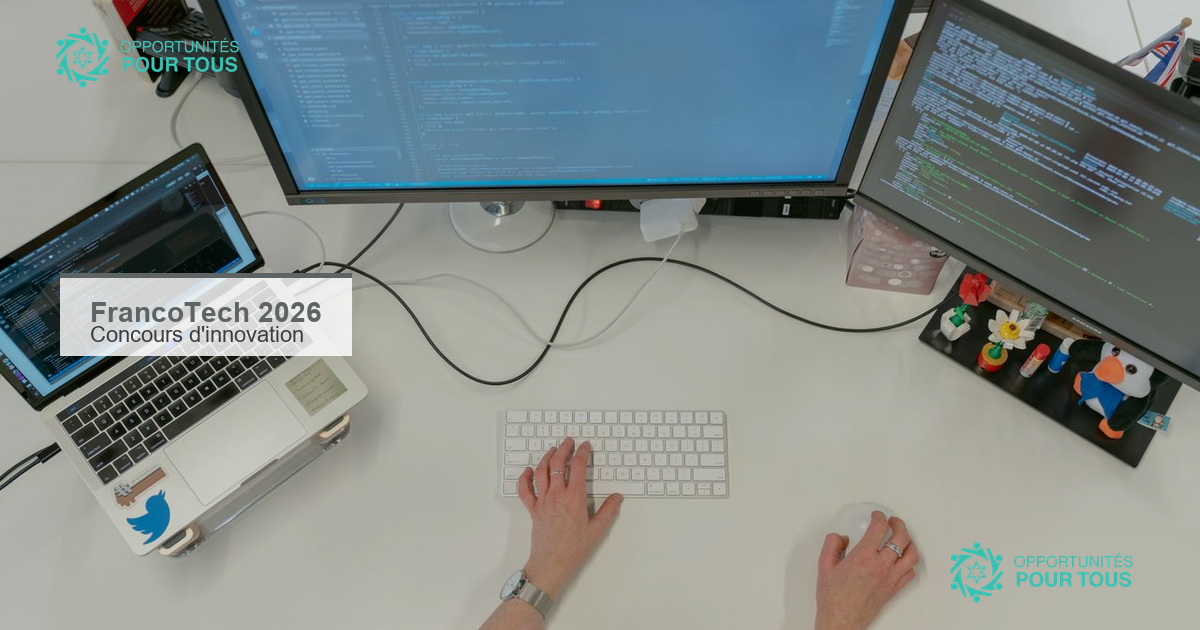 FrancoTech 2026 : le concours d&rsquo;innovation numérique francophone