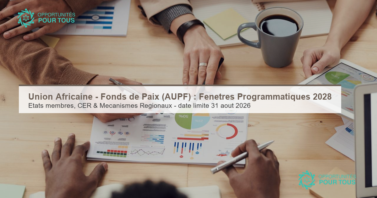 Union Africaine – Fonds de Paix (AUPF) : Cycle de Financement des Fenêtres Programmatiques 2028