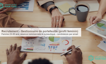 Recrutement – Gestionnaire de portefeuille (profil féminin)