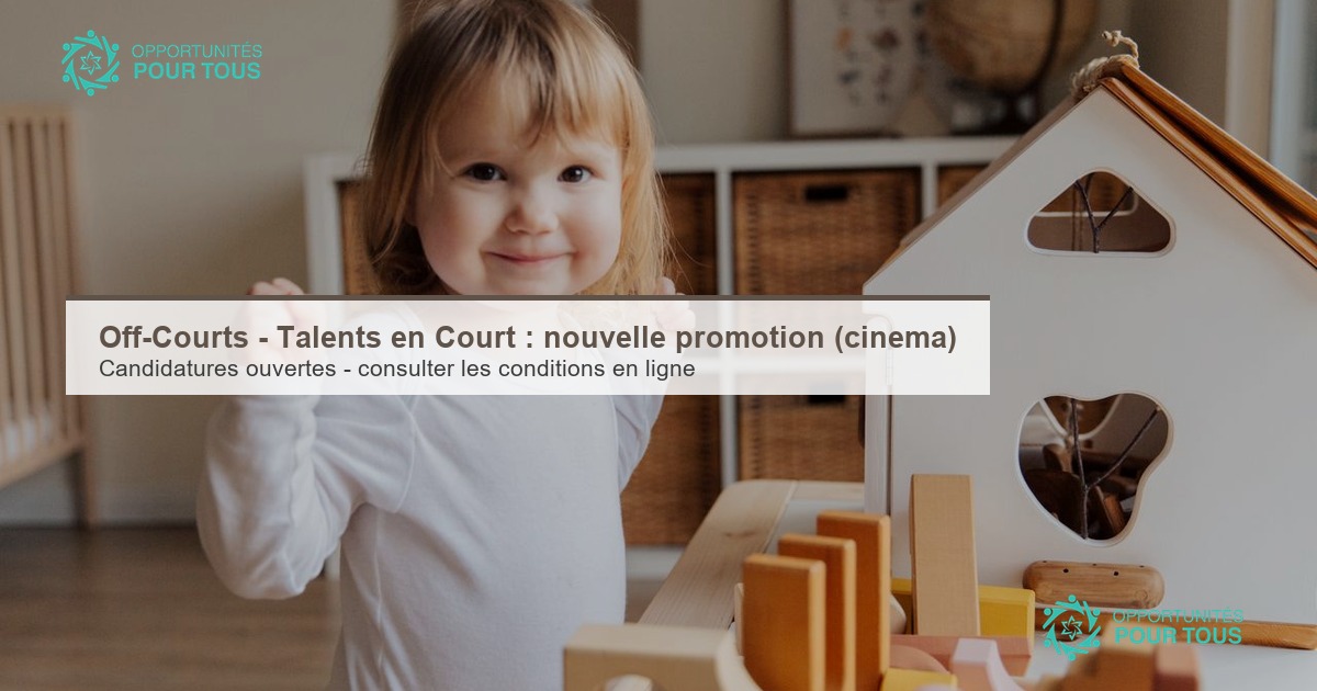 Off-Courts – Talents en Court : candidatures ouvertes pour la nouvelle promotion