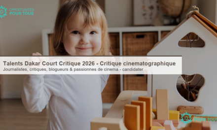 Talents Dakar Court Critique 2026 – Développer ses compétences en critique cinématographique