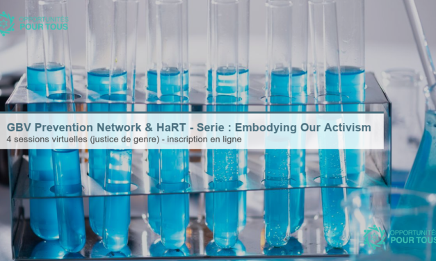 GBV Prevention Network & HaRT – Série d&rsquo;apprentissage « Embodying Our Activism »