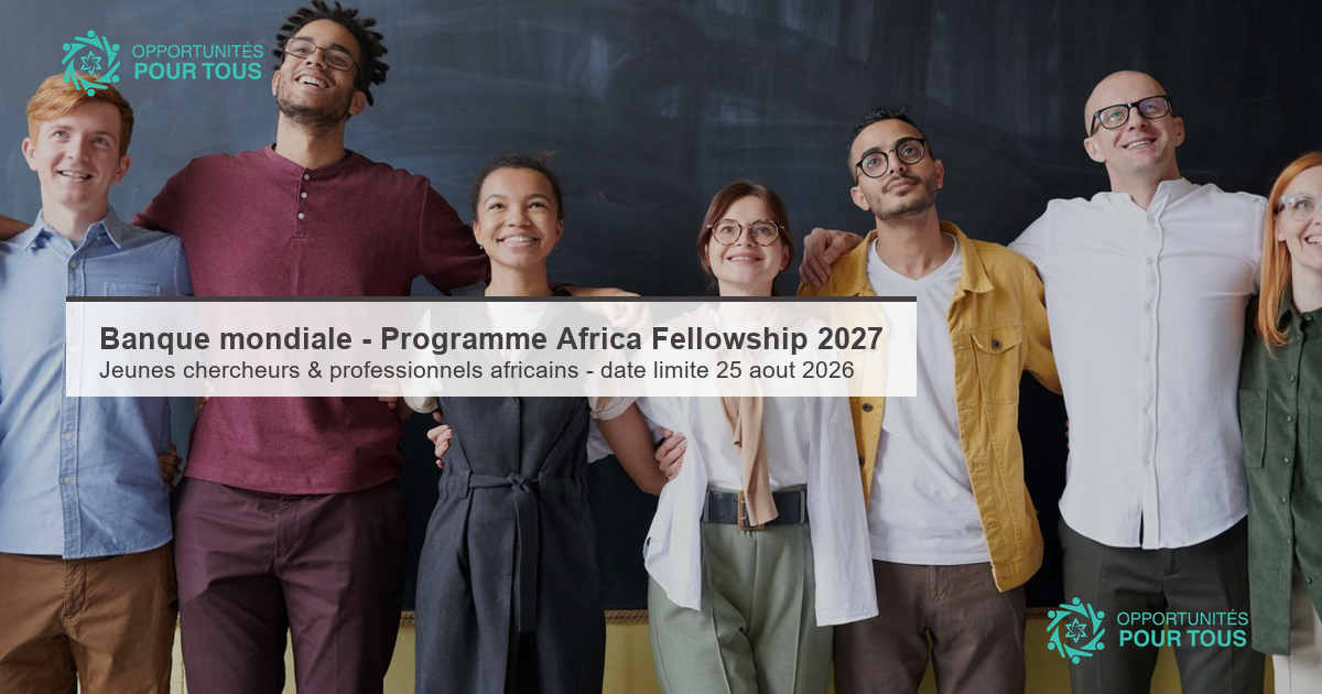 Banque mondiale – Programme Africa Fellowship 2027