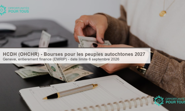 HCDH (OHCHR) – Programme de bourses pour les peuples autochtones 2027 (Genève)