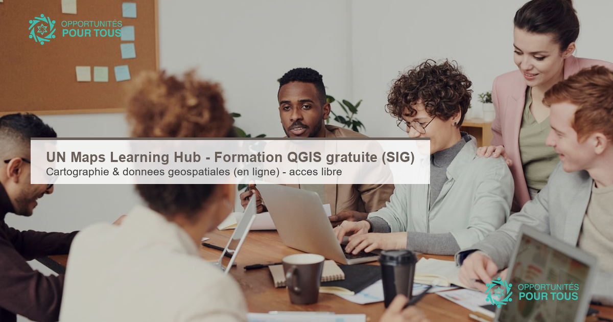 UN Maps Learning Hub – Formation QGIS gratuite (cartographie SIG)