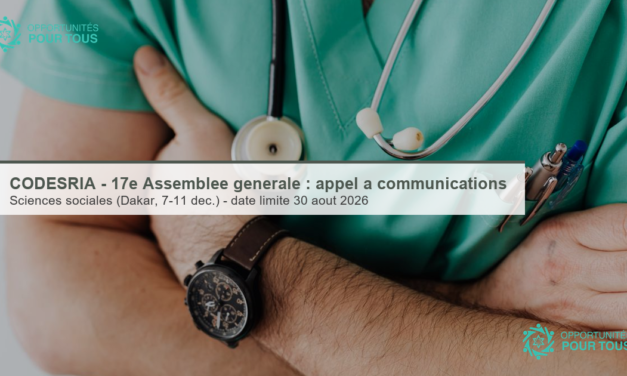 CODESRIA – 17e Assemblée générale : appel à communications et propositions de tables rondes