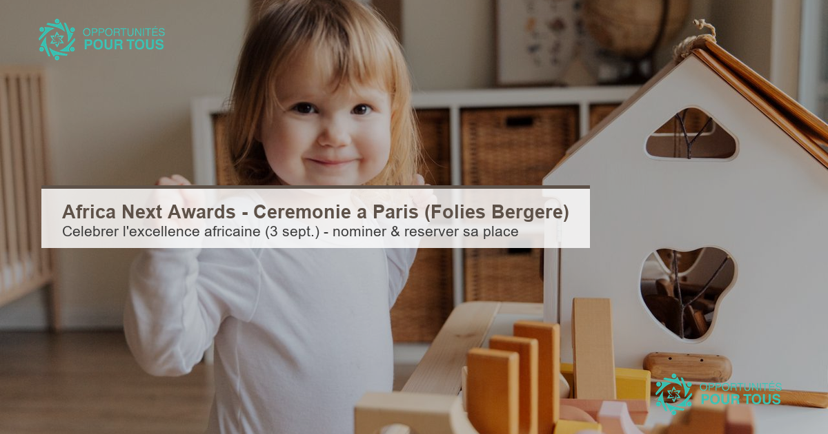 Africa Next Awards – Cérémonie à Paris (Folies Bergère) : célébrer l&rsquo;excellence africaine