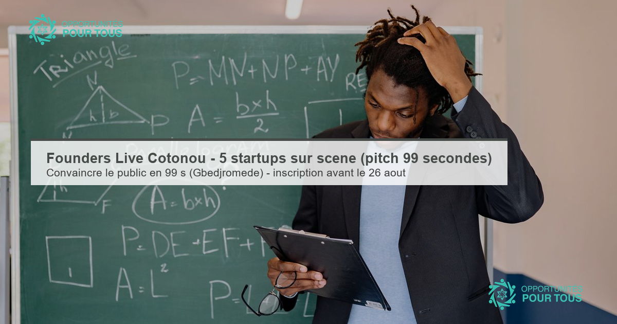 Founders Live Cotonou – 5 startups sur scène (pitch de 99 secondes)