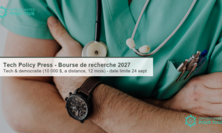 Tech Policy Press – Bourse de recherche 2027 (tech et démocratie, indemnité de 10 000 $)