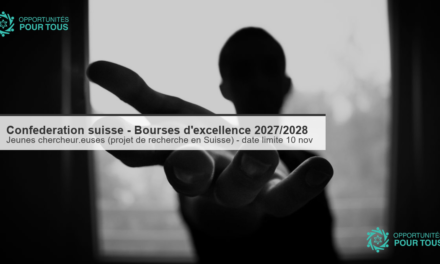 Bourses d&rsquo;excellence de la Confédération suisse – 2027/2028