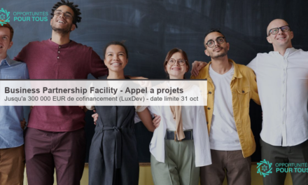 Business Partnership Facility (BPF) – Appel à projets : jusqu&rsquo;à 300 000 EUR de cofinancement