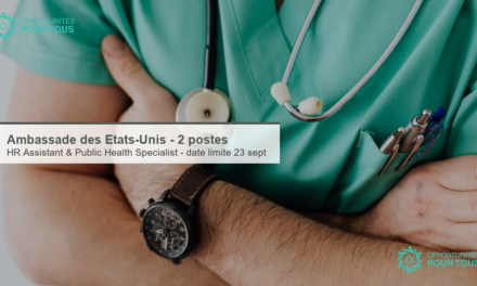 L&rsquo;Ambassade des États-Unis recrute : Human Resources Assistant et Public Health Specialist