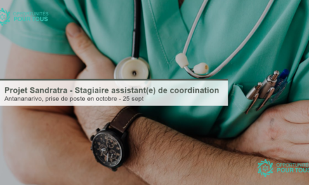 Projet Sandratra recrute son/sa stagiaire assistant(e) de coordination (Antananarivo)
