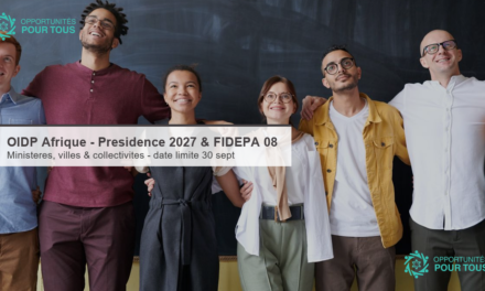 OIDP Afrique – Appel à candidatures prolongé pour la Présidence 2027 et le FIDEPA 08