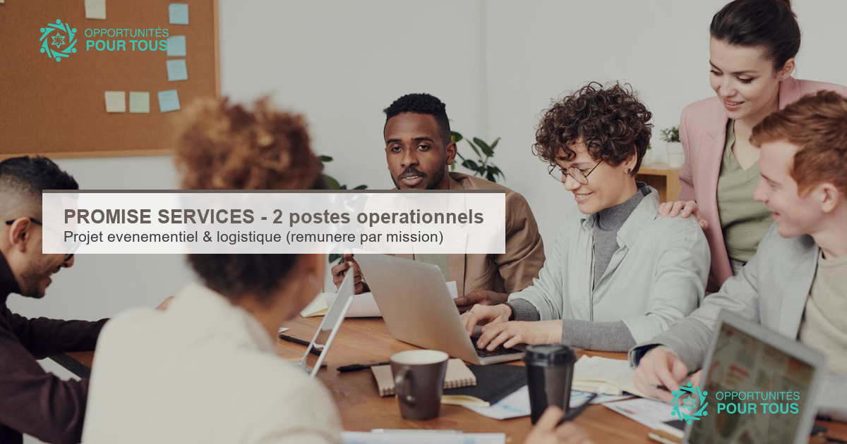 PROMISE SERVICES recrute : Responsable Projet Événementiel et Responsable Logistique