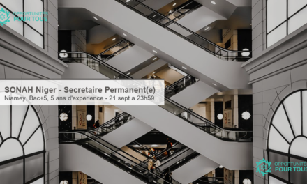 SONAH Niger recrute son/sa Secrétaire Permanent(e)