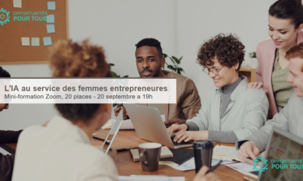 Mini-formation « L&rsquo;IA au service des femmes entrepreneures » (20 places, en ligne)