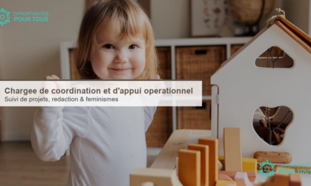 Recherche d&rsquo;une Chargée de coordination et d&rsquo;appui opérationnel