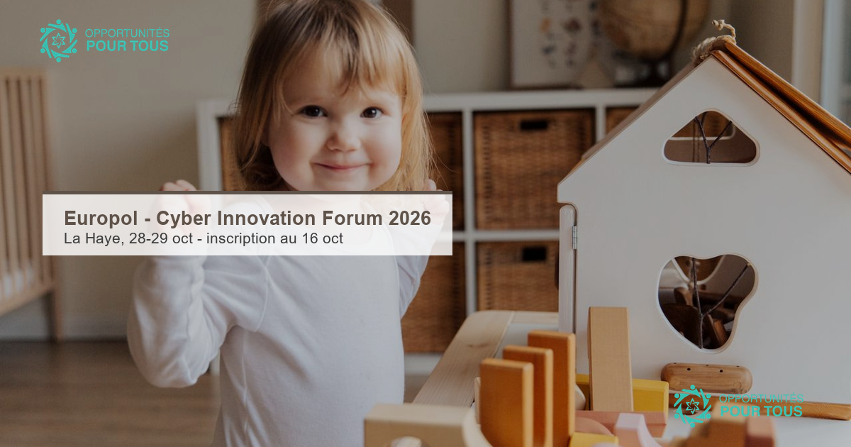 Europol – Cyber Innovation Forum 2026 à La Haye : inscription prolongée jusqu&rsquo;au 16 octobre