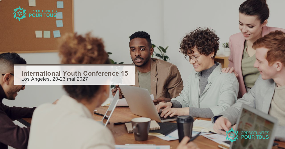 International Youth Conference 15 – Los Angeles, mai 2027 : inscriptions ouvertes
