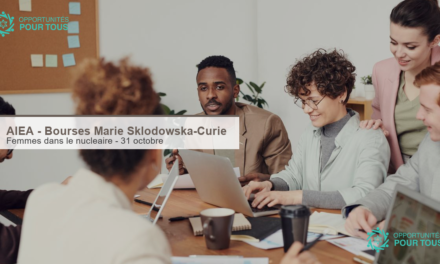 AIEA – Bourses Marie Skłodowska-Curie 2026 pour les jeunes femmes dans le nucléaire