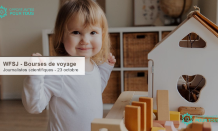 WFSJ – Bourses de voyage pour la Conférence mondiale des journalistes scientifiques 2027 à Londres